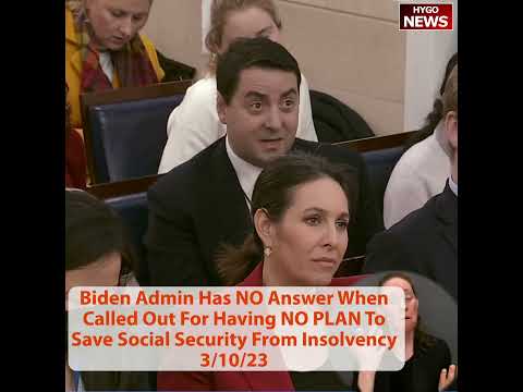 Biden Admin Has NO Answer When Called Out For Having NO PLAN To Save Social Security From Insolvency