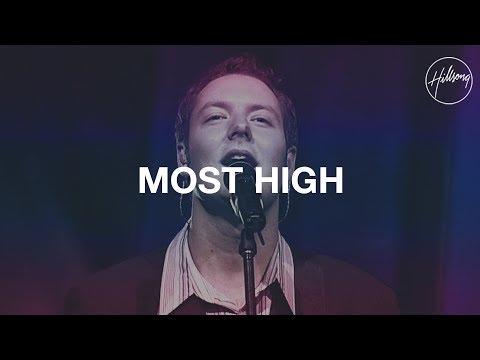 Most High - Hillsong Worship