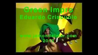 Eduardo Criscuolo - Green Impro - 2013