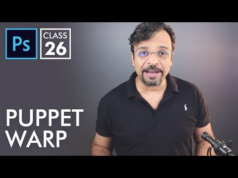 Puppet Warp Adobe Photoshop for Beginners Class 26 Urdu Hindi