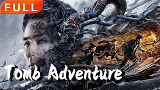 [MULTI SUB]Full Movie《Tomb Adventure》|action|Original version without cuts|#SixStarCinema🎬