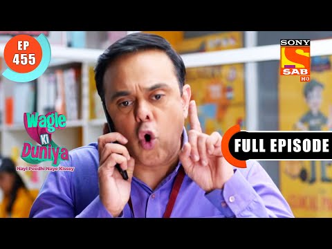 Rajesh Finds Out - Wagle Ki Duniya - Ep 455- Full Episode - 15 Sep 2022