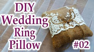 DIY - Wedding Ring Pillow #02