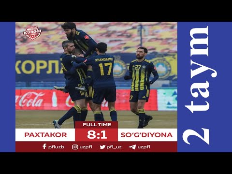 O'zbekiston 🏆 Coca Cola kubogi. 1/8 final PAXTAKOR — SO'G'DIYONA 8:1