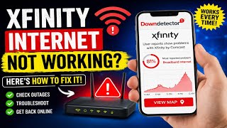 Xfinity Internet Not Working | Xfinity Internet Down Check Outage & Fix It Fast | Xfinity Internet 