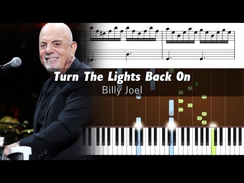 Billy Joel - Turn the Lights Back On - Accurate Piano Tutorial with Sheet Music
