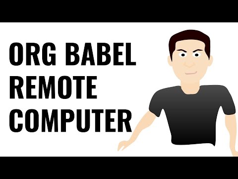 Literate Programming - Org Babel Executing code on a remote computer