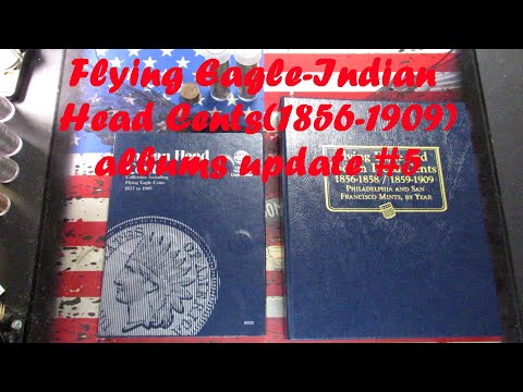 Flying Eagle/Indian Head Cent (1856-1909) - Whitman albums build - update #5 #americancoin