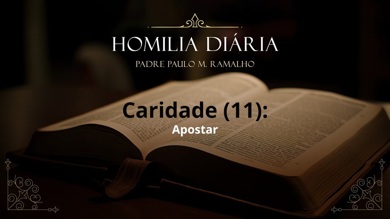CARIDADE (11): APOSTAR