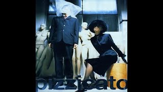 PIZZICATO FIVE ／ HAPPY END OF THE WORLD