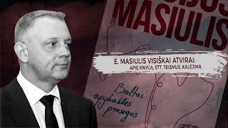 MASIULIS VISIŠKAI ATVIRAI APIE STT, TEISMUS, KALĖJIMĄ IR PIRMĄJĄ KNYGĄ - JAU GREITAI MANO PATREON!