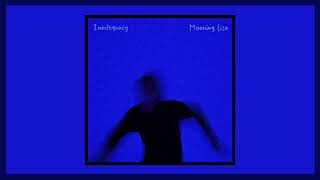 Moaning Lisa - Inadequacy (Official Audio)