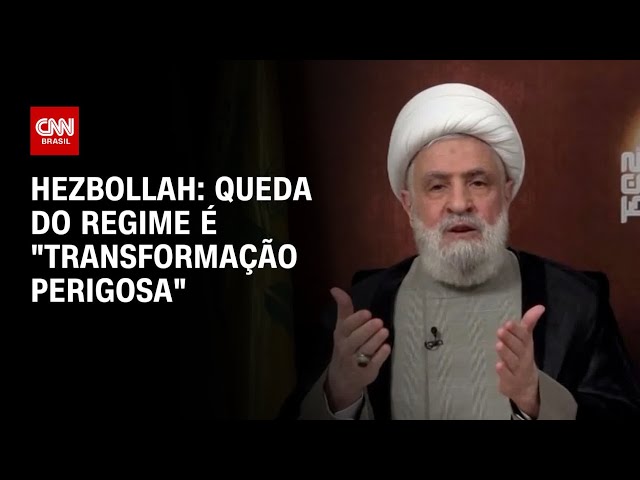 Hezbollah: Queda do regime é “transformação perigosa” | BASTIDORES CNN