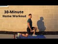 30-Minute Home Workout | No Equipment