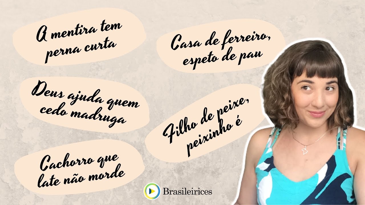 PROVÉRBIOS E DITADOS POPULARES EM PORTUGUÊS | Brasileirices
