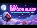 Dua Before Sleep The Ultimate Dua For A Peaceful Night S Sleep Safety Habibullah TV