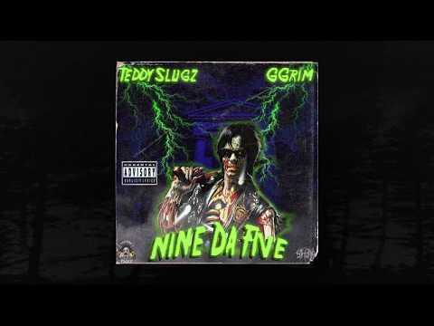 TeddySlugz - NINE DA FIVE (Ft. GGrim) [Prod. BAPTIZED DEMONIST x DEADBOYS SQUAD] (66.6 Exclusive)
