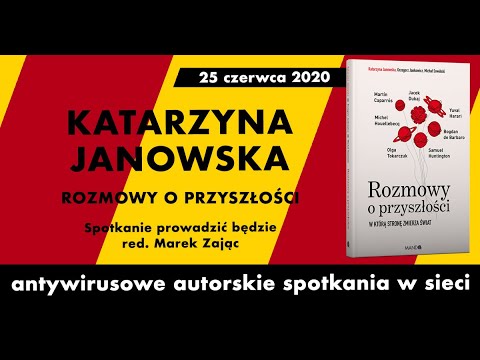 FCD - Spotkanie z Katarzyną Janowska, autorką książki „Rozmowy o przyszłości"
