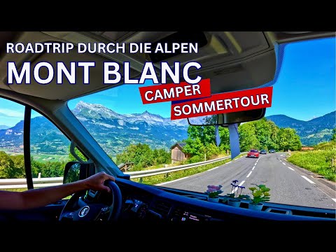 Around Mont Blanc 🏔️ Camper - Road trip French Alps | Chamonix Annecy and much more 💚