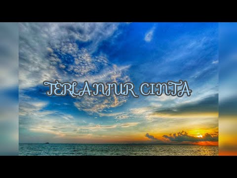 HAEL HUSAINI FT CAKRA KHAN - TERLANJUR CINTA (LIRIK)