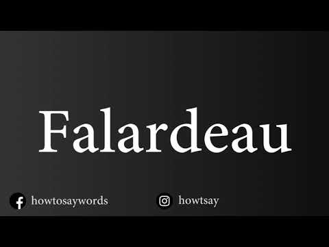 How To Pronounce Falardeau