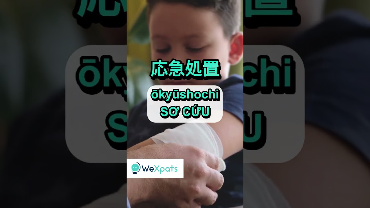 TIẾNG NHẬT VỀ TRƯỜNG HỢP KHẨN CẤP | WeXpats TV