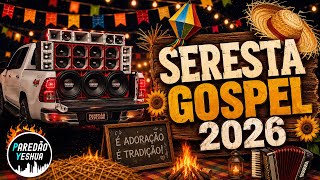 SELEÇÃO SERESTA GOSPEL 2026