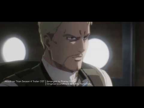 Attack on Titan Season 4 Trailer OST | Arrangement