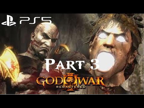 GOD OF WAR 3 REMASTERED PS5 GAMEPLAY WALKTHROUGH FULL GAME Part 3 - HELIOS