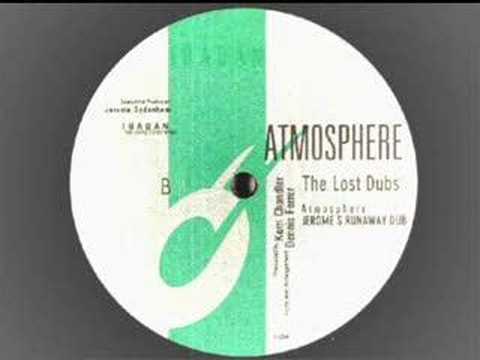 Kerri Chandler -Atmosphere ( LOST DUBS)