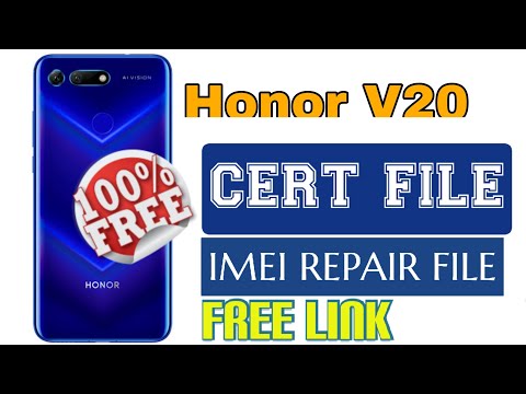HONOR V20 PCT-L29 CERT File Imei Repair Imei Change Free File Download Link