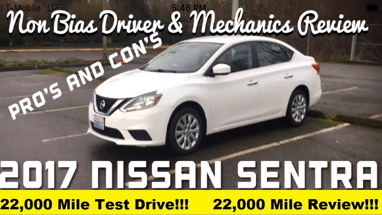 [2017 Nissan Sentra Review Pros & Cons]