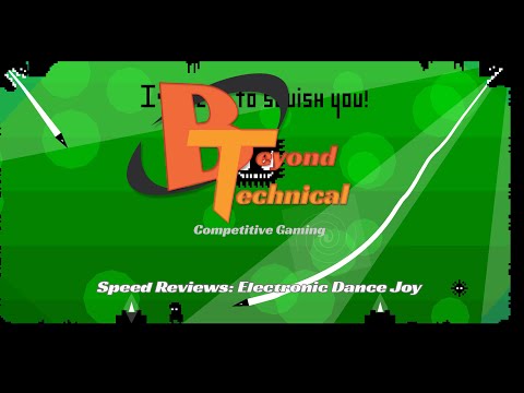 Beyond Technical: Speed Review - Electronic Super Joy