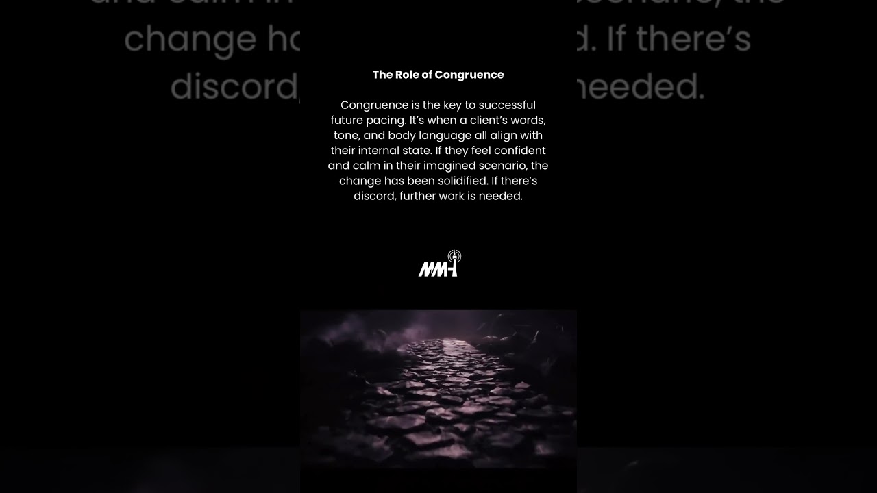 Future Pacing: Ensuring lasting change in hypnosis