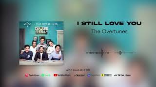 Download lagu TheOvertunes - I Still Love You mp3 Download lagu TheOvertunes - I Still Love You mp3