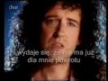 "Too much love will kill you", Brian May ...
