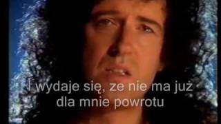 "Too much love will kill you", Brian May - tłumaczenie PL