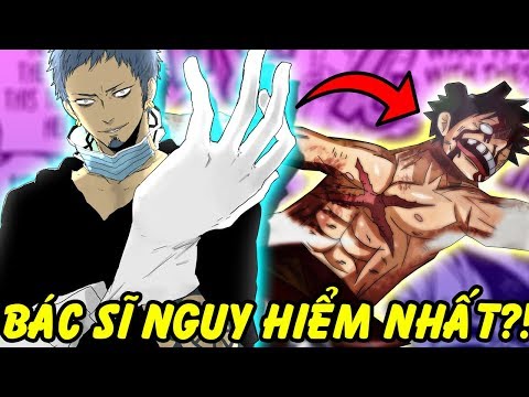 Top 10 Bác Sĩ Nguy Hiểm Và Bá Đạo Trong One Piece
