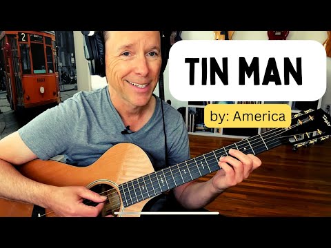 How to play "Tin man" by: America (acoustic guitar lesson, tabs)
