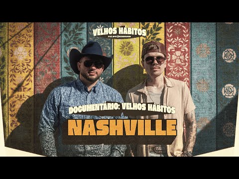 Felipe & Rodrigo in Nashville - Official Documentary