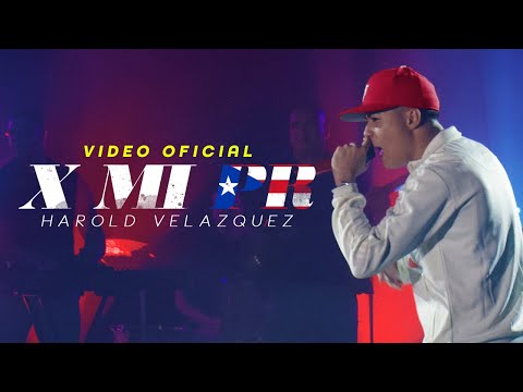 Harold Velazquez - XmiPR (Video Oficial)