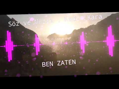 Nadir Kara - BEN ZATEN