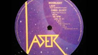 Chris Gilbey - Moonlight Lady