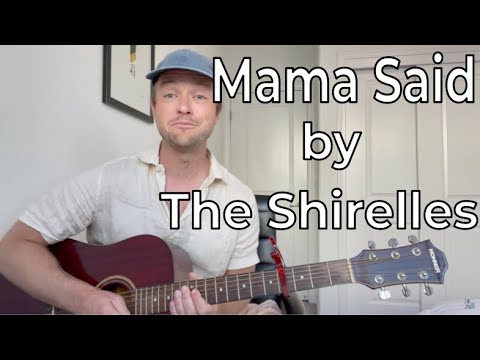 Mama Said - The Shirelles