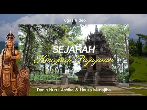 KERAJAAN PAJAJARAN | SEJARAH KELAS X