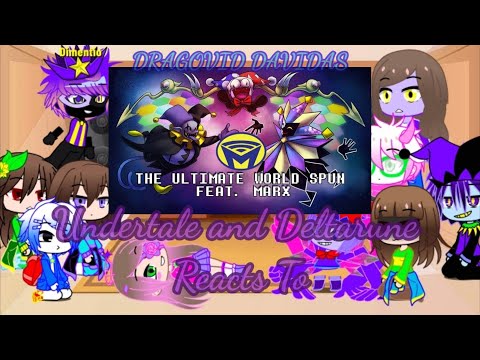 Deltarune and Undertale Reacts To The Ultimate World Spun by Man On The Internet | S1 EP1