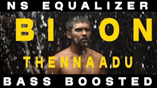 Download lagu Thennaadu Song | Bison Kaalamaadan |Mari Selvaraj | Nivas K Prasanna |Bass Boosted||NS Equalizer mp3