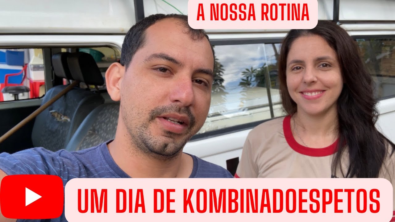 UM DIA DE KOMBINADOESPETOS (A NOSSA ROTINA)