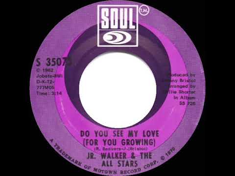 1970 HITS ARCHIVE: Do You See My Love (For You Growing) - Jr. Walker & The All Stars (mono 45)