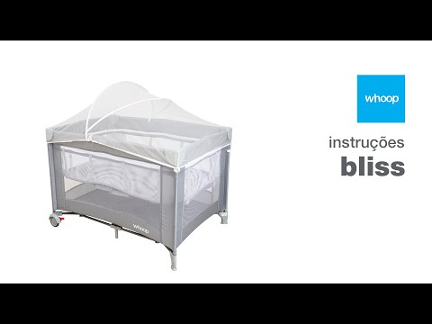 berço e cercado bliss - instruções | whoop